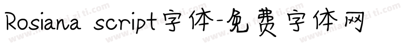 Rosiana script字体字体转换